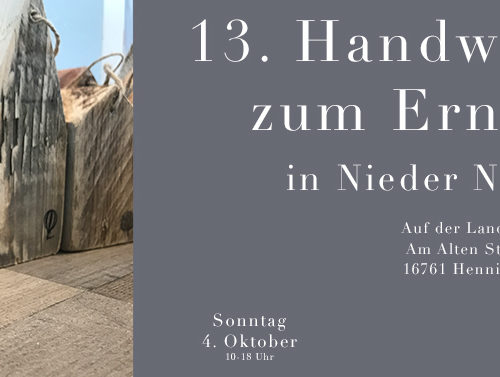 C&C HOLZMANUFAKTUR - 13. Handwerkermarkt zum Erntedank am 4. Oktober 2020 in Hennigsdorf